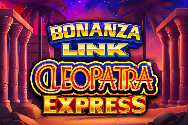 Bonanza Link: Cleopatra Express