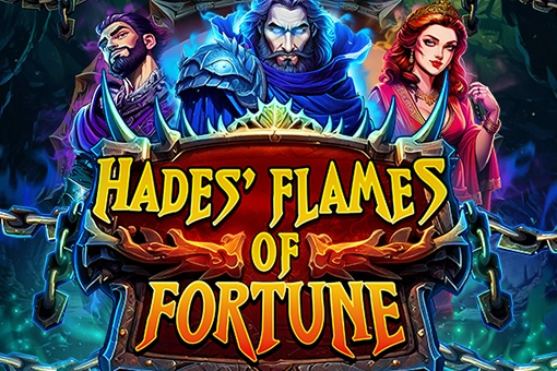 Hades’ Flames of Fortune